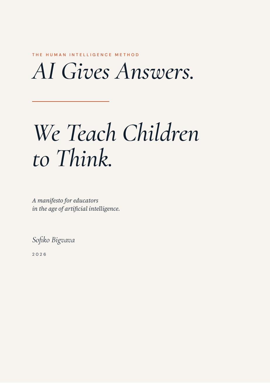 The Human Intelligence Method — manifesto cover: 'AI Gives Answers. We Teach Children to Think.'